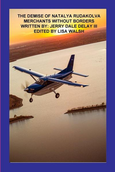 The Demise of Natalya Rudakolva
