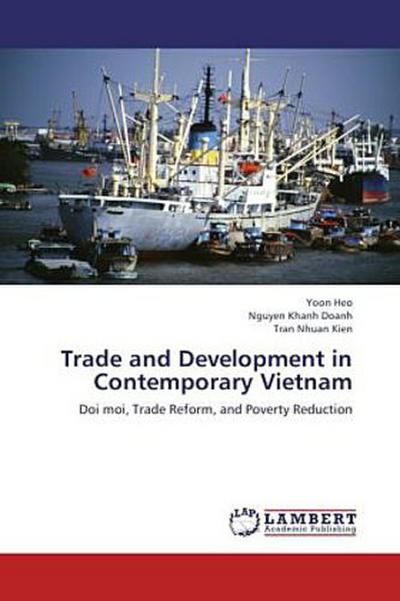Trade and Development in Contemporary Vietnam