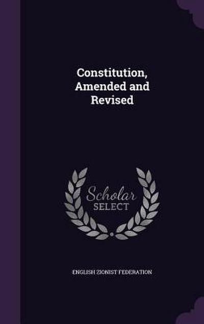 Constitution, Amended and Revised