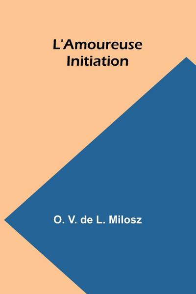 L’Amoureuse Initiation