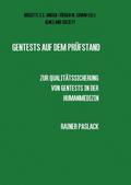 Gentests auf dem Prüfstand