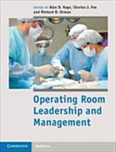 Operating Room Leadership and Management