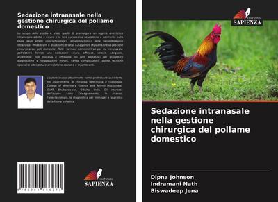 Sedazione intranasale nella gestione chirurgica del pollame domestico