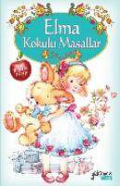 Elma Kokulu Masallar