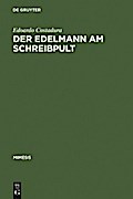 Der Edelmann am Schreibpult