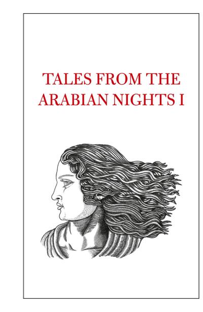 Tales from the Arabian Nights I