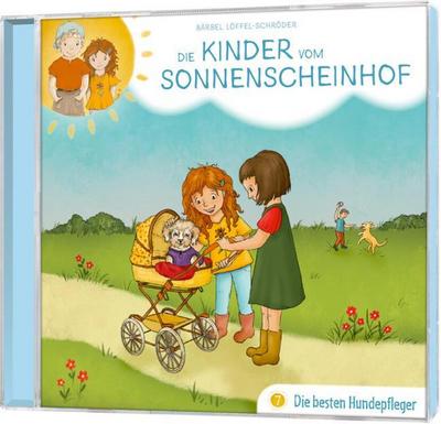 Die Kinder vom Sonnenscheinhof 7 - Die besten Hundepfleger