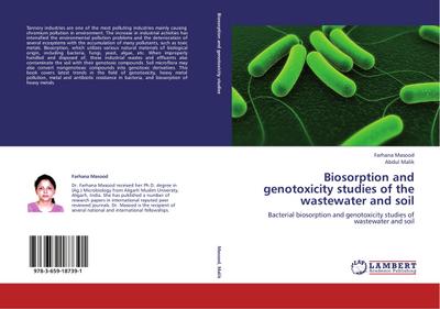 Biosorption and genotoxicity studies of the wastewater and soil