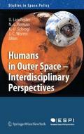 Humans in Outer Space - Interdisciplinary Perspect