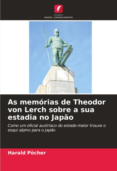 As memórias de Theodor von Lerch sobre a sua estadia no Japão