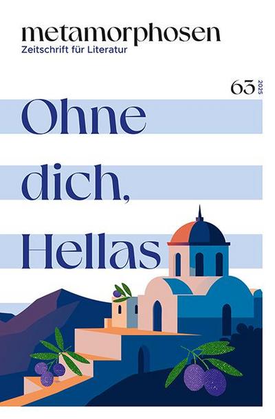 metamorphosen. Zeitschrift für Literatur
