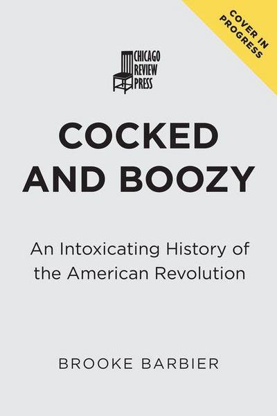 Cocked and Boozy