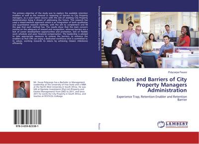 Enablers and Barriers of City Property Managers Administration