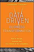 Data Driven Business Transformation