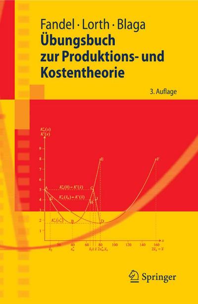 Übungsbuch zur Produktions- und Kostentheorie