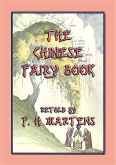 THE CHINESE FAIRY BOOK - 73 children’s stories from China