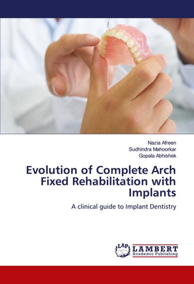 Evolution of Complete Arch Fixed Rehabilitation with Implants