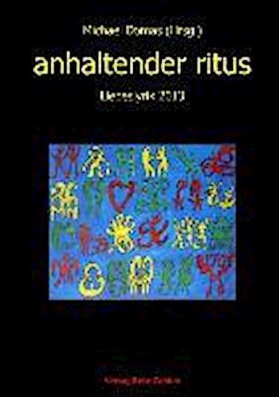 Gomringer, N: anhaltender ritus