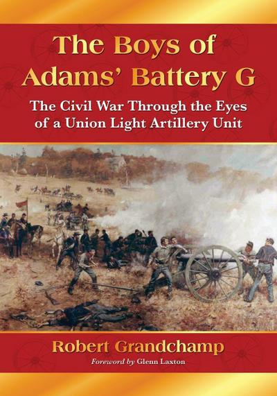 The Boys of Adams’ Battery G