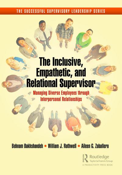 The Inclusive, Empathetic, and Relational Supervisor