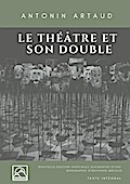 Le Théâtre et son double