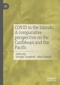 COVID in the Islands: A comparative perspective on the Caribbean and the Pacific