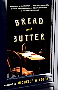 Bread and Butter