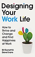 Designing Your Work Life