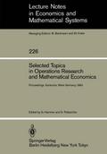 Selected Topics in Operations Research and Mathematical Economics