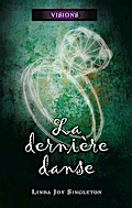 La dernière danse
