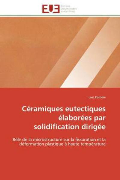 Céramiques eutectiques élaborées par solidification dirigée