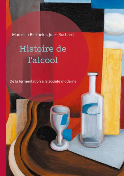 Histoire de l’alcool