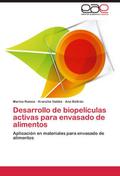 Desarrollo de biopelículas activas para envasado d