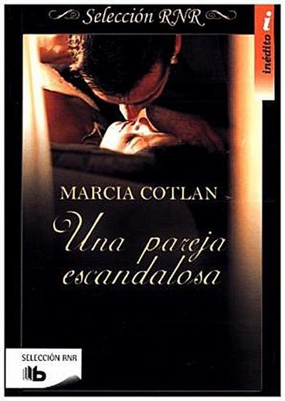 Una pareja escandalosa