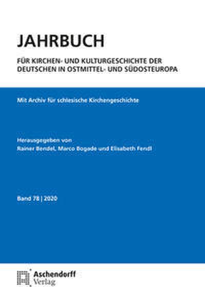 Jahrbuch für Kirchen- und Kulturgeschichte der Deutschen in Ostmittel- und Südosteuropa