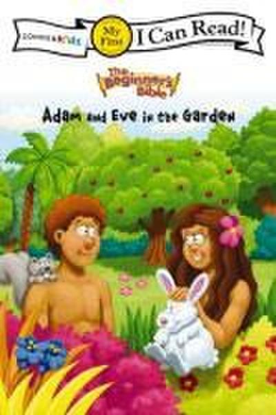 The Beginner’s Bible Adam and Eve in the Garden