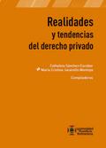 Realidades y tendencias del derecho privado