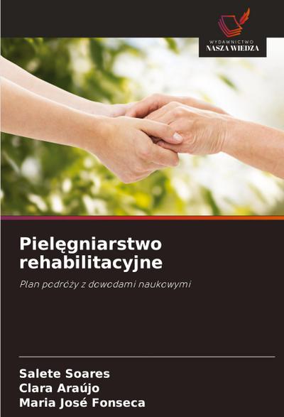 Piel¿gniarstwo rehabilitacyjne