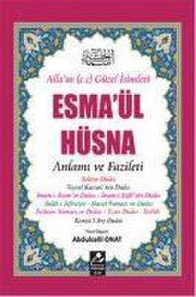 Esmaül Hüsna - Anlami ve Fazileti Aciklamali Kirk Hadis
