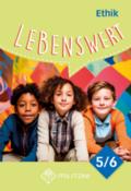 Lebenswert Klassen 5/6 - Neuausgabe