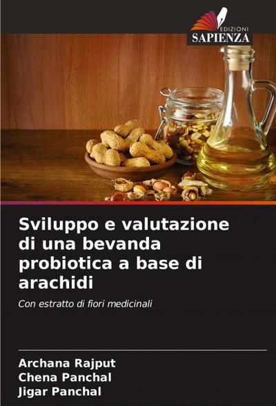 Sviluppo e valutazione di una bevanda probiotica a base di arachidi
