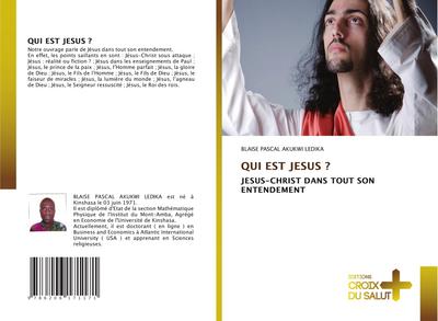 QUI EST JESUS ?