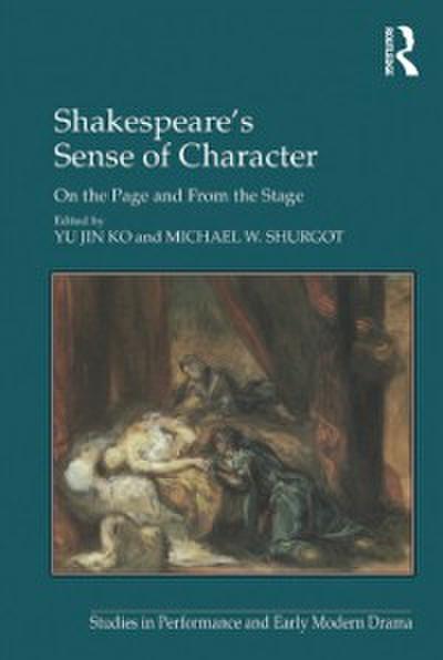 Shakespeare’s Sense of Character