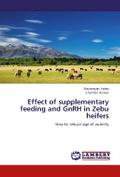 Effect of supplementary feeding and GnRH in Zebu heifers