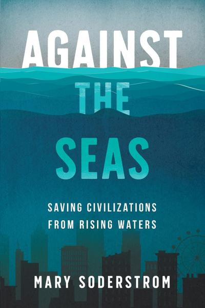 Against the Seas