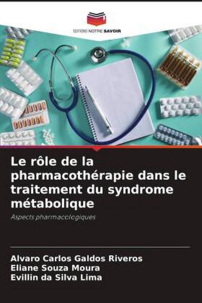Le rôle de la pharmacothérapie dans le traitement du syndrome métabolique