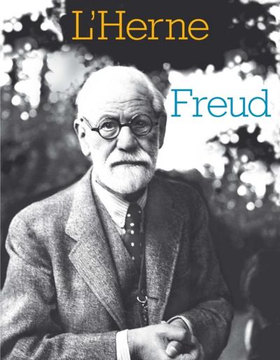 Cahier de L’’Herne N°110 : Freud