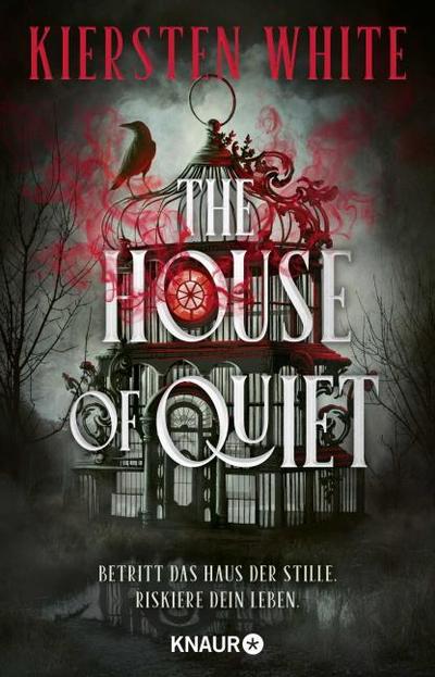 The House of Quiet