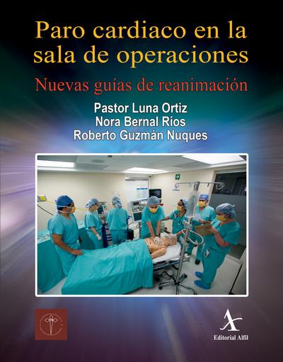 Paro cardiaco en la sala de operaciones