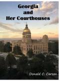 Georgia & Her Courthouses